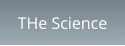THe Science